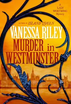 Murder in Westminster: A Riveting Regency Historical Mystery | IndieBound.org Historical Mystery Books, British Lifestyle, Cozy Mystery Books, Mystery Books, Mystery Series, Mystery Book, Cozy Mysteries, High Society