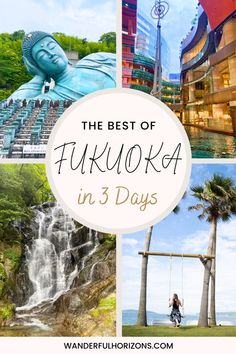 the best things to do in fukuoka, japan in 3 days - wanderful horizon