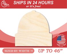 a wooden hat with the words, ships in 24 hours or it's free