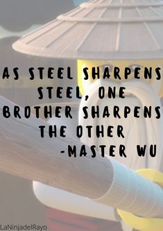 a lamp with a quote on it that says, astel sharpens steel, one brother sharpens the other ww