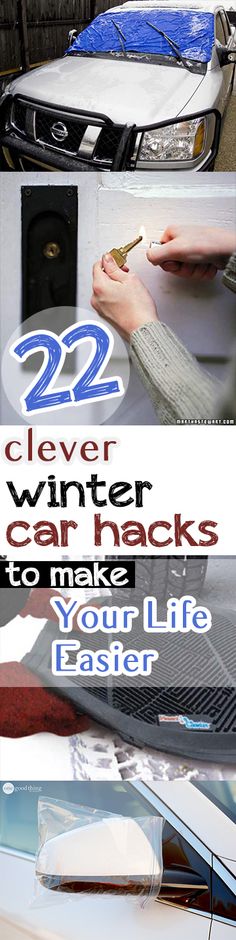 there are many different cars parked in front of each other with the words 22 clever winter car hacks to make your life easier