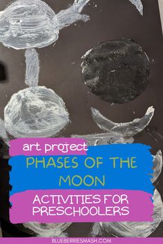 an art project with the words phases of the moon