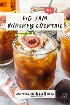 fig jam whiskey cocktail with ice and sliced figs