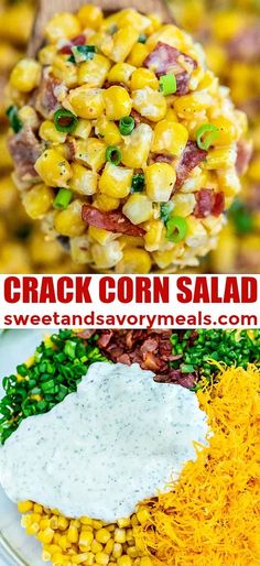 corn salad with ranch dressing on top and in the middle, topped with sour cream