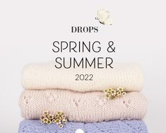 three knitted blankets stacked on top of each other with the words drops primavera and verano