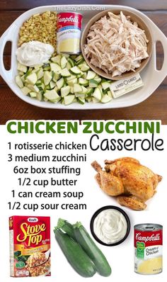 an advertisement for chicken zucchini casserole on a table with vegetables and sauces