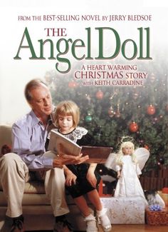 Keith Carradine, Best Selling Novels, Christmas Tale, Boy Best Friend, Angel Doll, Hallmark Movies, Christmas Story