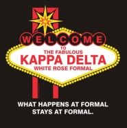 a sign that says welcome to the fabulous kapa delta white rose formal, and it is