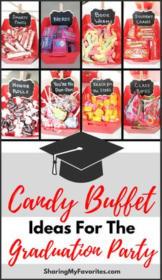 candy buffet ideas for the graduation party