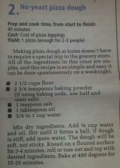 a piece of paper with instructions on how to make pizza dough in two minutes or less