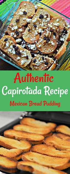 mexican bread pudding recipe with text overlay - authentic capitoada recipe, mexican bread pudding