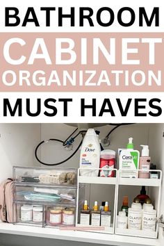 bathroom cabinet organization must haves