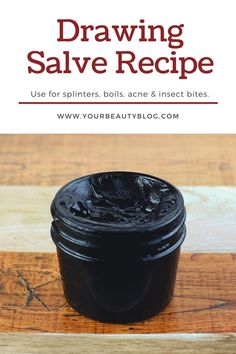 Homemade To Save Money, Diy Drawing Salve, Drawing Salve For Boils, Drawing Salve Recipe, Apothecary Recipes, Home First Aid Kit, Black Drawing Salve, Healing Salve Recipe, Drawing Salve