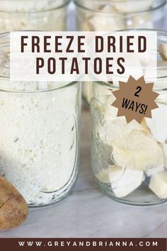 freeze dried potatoes in jars with text overlay