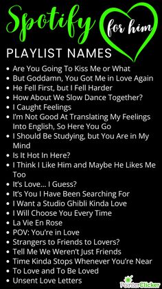 spotify playlist names Playlist For Your Boyfriend, Playlist Names For Him, Names For Him, Romantic Playlist