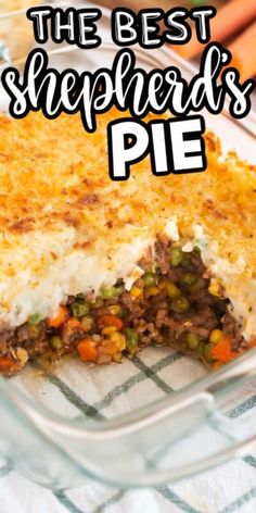 the best shepherd's pie is in a glass dish