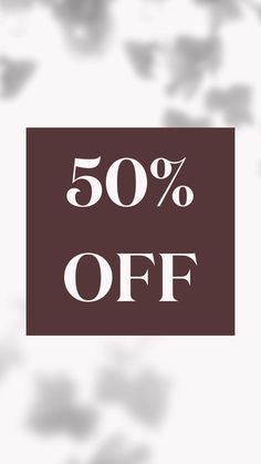 the 50 % off sale sign is shown in white and brown with an abstract background