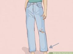 3 Ways to Wear Boyfriend Jeans - wikiHow Life Wardrobe