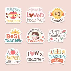 six stickers with the words best teacher, happy teacher's day and i love teachers