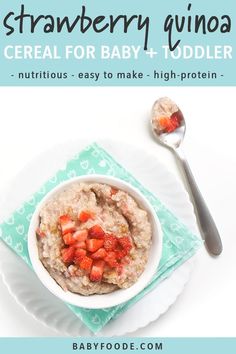 a bowl of oatmeal with strawberries in it and the words, strawberry ninja cereal for baby + toddler