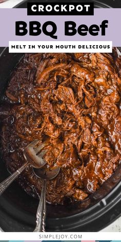 crockpot bbq beef in a slow cooker with text overlay that reads, crockpot bbq beef melt in your mouth delicious