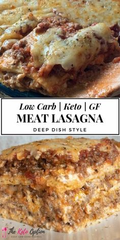 two different types of meat lasagna are shown in this collage with the words love can liea gf, meat lasagna and deep dish style