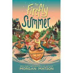 the firefly summer book cover with children in canoes on water and houses behind them