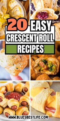 20 easy crescent roll recipes that are great for snacking and desserts to make