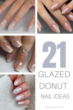 How to Get Glazed Donut Nails: The Trendy Manicure Inspired by Hailey Bieber Pearl Glazed Donut Nails, Vanilla Glazed Donut Nails, Glazed Donut Nails Almond Shape, Ombre Glazed Donut Nails, Haley Bieber Nails Glazed Donut, Dashing Diva Glaze Nails, Glazed Donut Nails Hailey Bieber Pink, Glazed Donut Nails French Tip, Sheer Chrome Nails