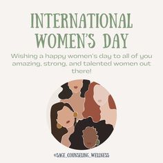 an international women's day poster with the words, wishing a happy women's day to all of you amazing, strong, and talented women out there