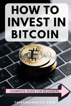 a bitcoin sitting on top of a laptop keyboard with the words how to invest in