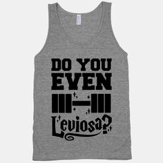 Do You Even Leviosa? Have to have it!!! Kingsley Shacklebolt, Bachelorette Party Games, Memes Hilarious, Cool Tanks, Cursed Child, Workout Attire, Workout Humor, Gym Shirts