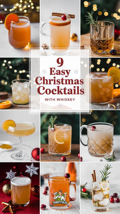 a collage of christmas cocktails with the words easy christmas cocktails