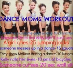 ayyy Dance Moms Workout, Tv Show Workouts, Movie Workouts, Tv Workouts, Dance Moms Memes, Fitness Mom, Dance Hip Hop, Summer Body Workout Plan, Dance Moms Funny