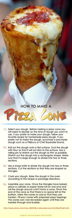 an advertisement for a pizza cone with the words how to make a pizza cone on it