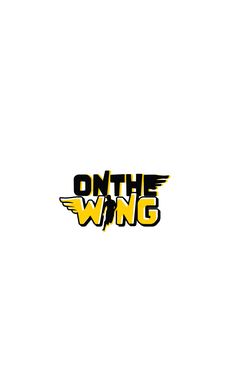 the words on the wing are yellow and black