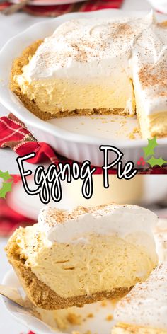 two plates with slices of pie on them and the words eggnog pie above it