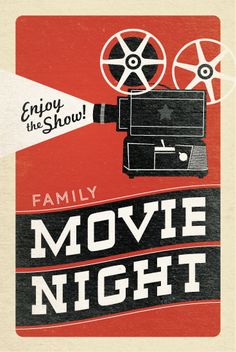 an old movie poster with the words family movie night