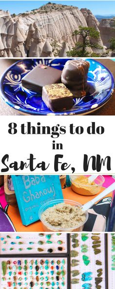 an assortment of things to do in santa fe, nm