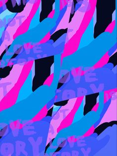 an abstract background with the words we love you in different colors