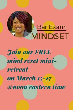 a flyer for the bar exam mindset with an image of a woman's face