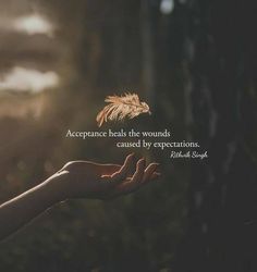 two hands reaching out towards each other with a quote above them that reads, appearance heals the wounds created by expectations