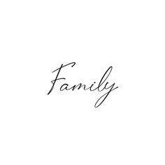 the word family written in cursive handwriting