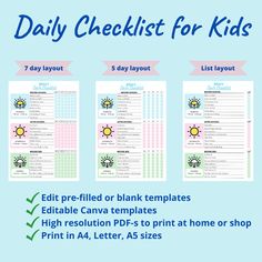 the daily checklist for kids is shown in three different colors and sizes, including one blue