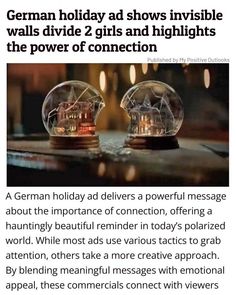 two snow globes sitting on top of a table next to each other with the caption german holiday ad shows invisible walls divide 2 gifs and highlights the power of connection