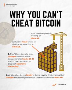 an info poster with the words, why you can't cheat bitcoin