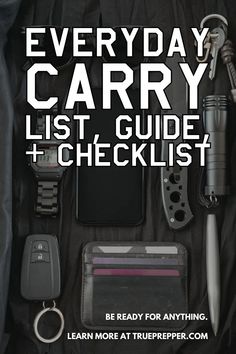 Everyday Carry List, Guide, and EDC Checklist [2024] | TruePrepper Survival Card, Edc Backpack, Bag Items, Survival Equipment, Prepper Survival, Bug Out Bag