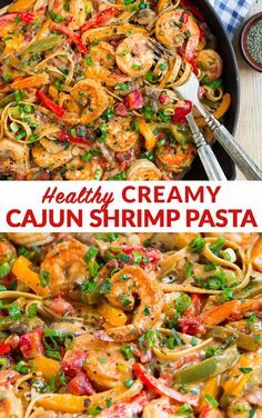 this healthy creamy cajun shrimp pasta is the perfect meal to serve on a hot summer day