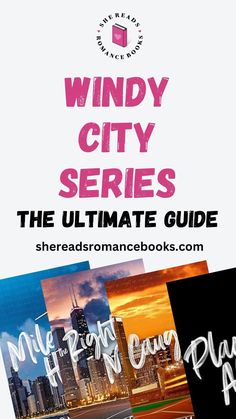 the ultimate guide to windy city series by shereadsromancebooks com