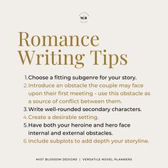 a white poster with the words romance writing tips written in gold and black on it